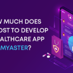Cost to Build a Healthcare App Like myAster